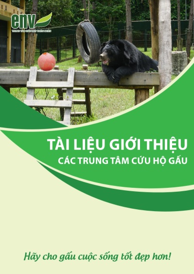 Tài liệu giới thiệu các trung tâm cứu hộ gấu