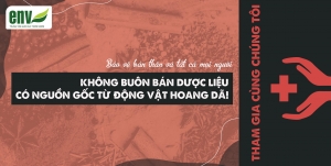 Hãy trở thành thầy thuốc, cơ sở kinh doanh y dược cổ truyền thân thiện với động vật hoang dã